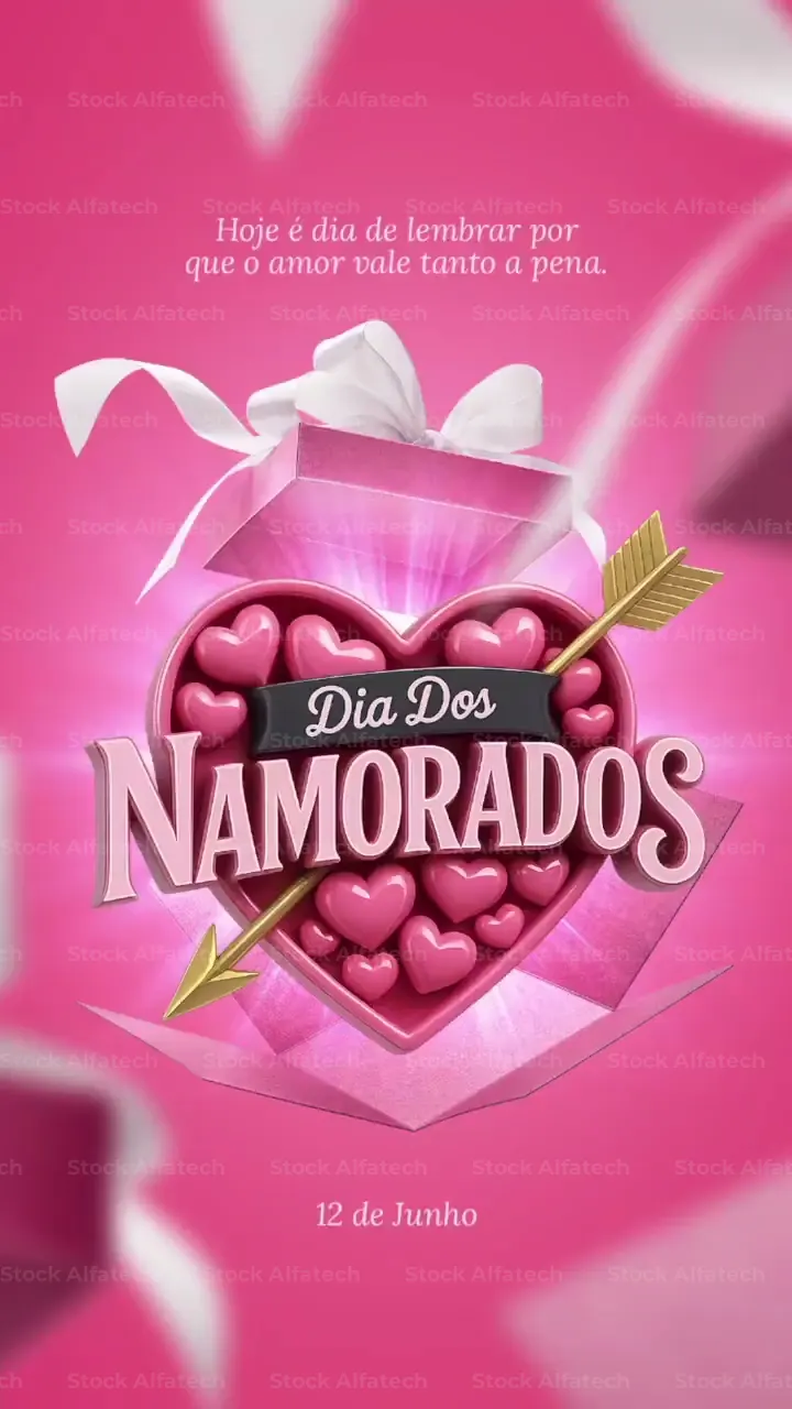 Storys Dia dos Namorados 12 de Junho Presente do Amor After Effects Projeto 100% Editável