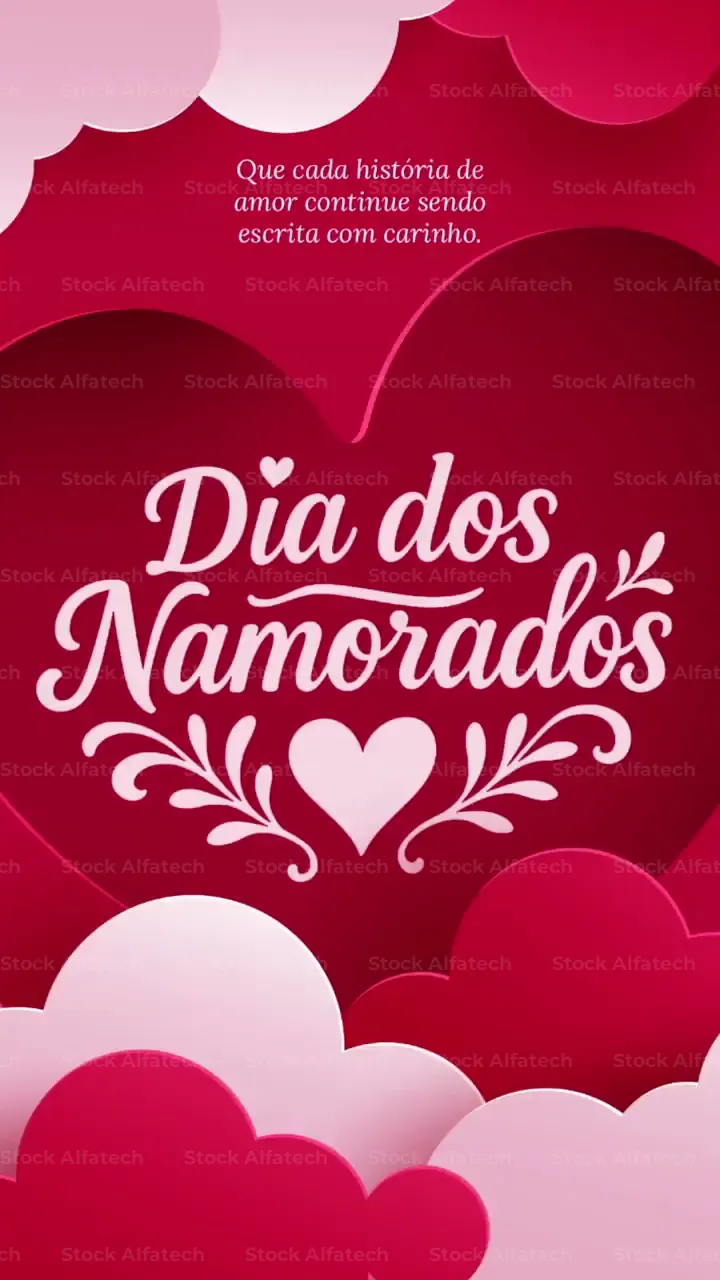 Reels Dia dos Namorados 12 de Junho História de Amor After Effects Projeto 100% Editável