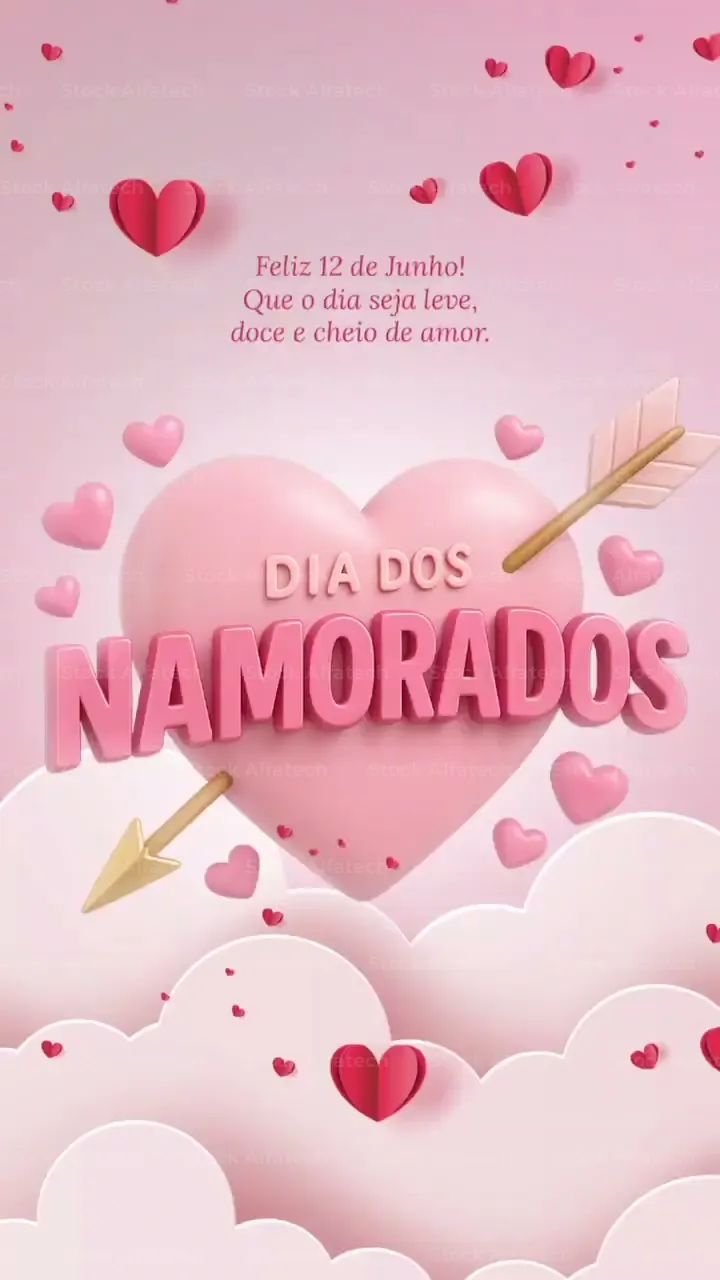 Storys Dia dos Namorados 12 de Junho Dia Leve e Doce After Effects Projeto 100% Editável