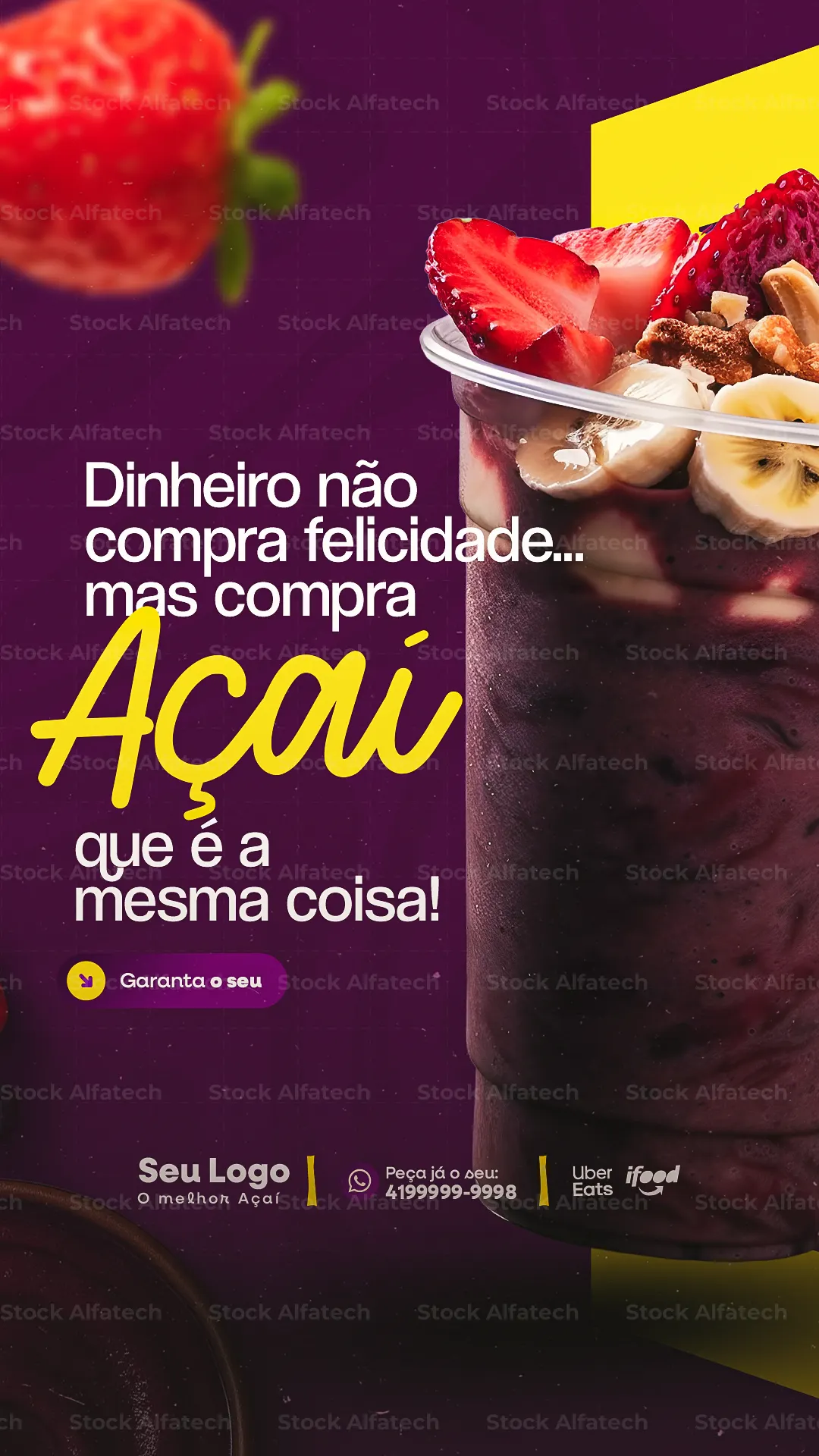 Se felicidade não se compra, o açaí resolve isso rapidinho — Psd flyer 100% editável